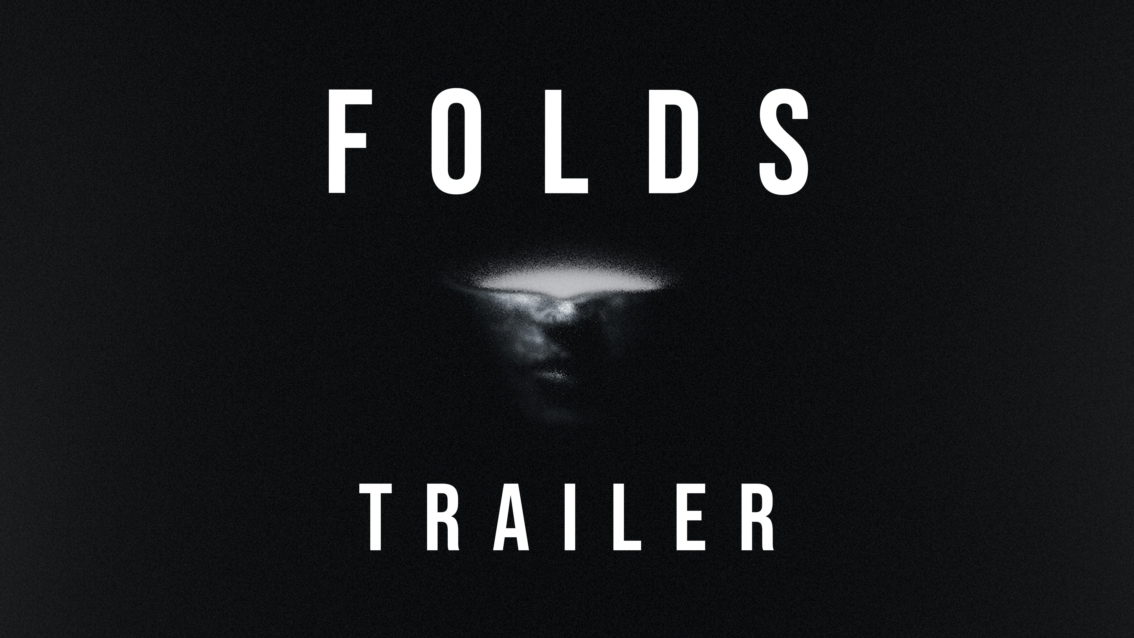 Load video: Void &amp; Vista - FOLDS Trailer